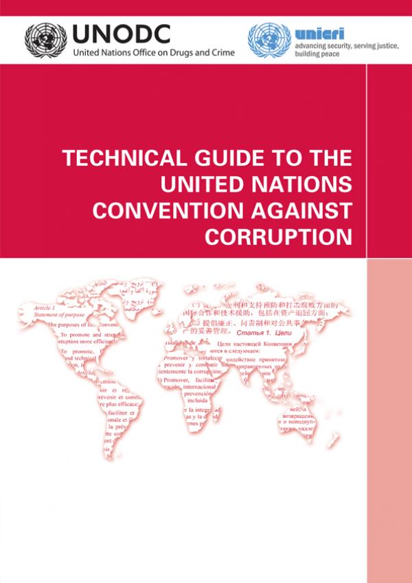Technical guide to the United Nations Convention against corruption
